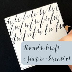 Starte kreativ Handschrift verbessern verschönen, irma link Kalligraphie